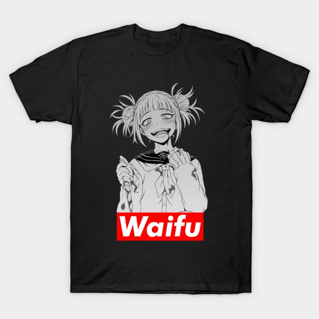 Toga Waifu T-Shirt by Pyropete